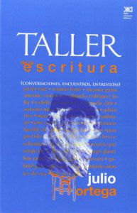 Taller de la escritura : conversaciones, encuentros, entrevistas