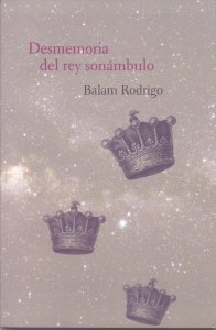 Desmemoria del rey sonámbulo