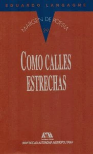 Como calles estrechas