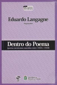 Dentro do poema (poetas mexicanos nascidos entre 1950 e 1959)