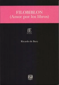 Filobiblon : amor por los libros