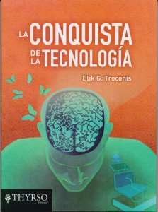 La conquista de la tecnología
