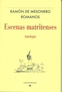 Escenas matritenses : antología
