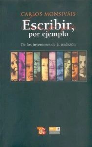 Escribir, por ejemplo : de los inventores de la tradición