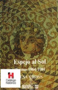 Espejo al sol : poemas 1964–1981
