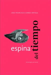 Espina del tiempo : antología personal