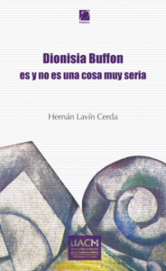 Dionisia Buffon es y no es una cosa muy seria