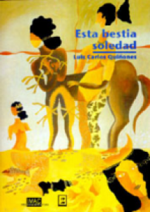 Esta bestia soledad