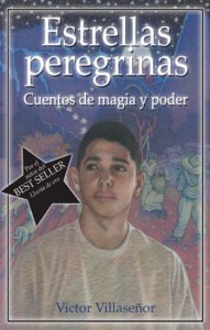 Estrellas peregrinas : cuentos de magia y poder