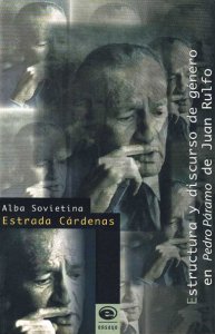 Estructura y discurso de género en Pedro Páramo de Juan Rulfo