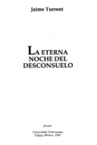 La eterna noche del desconsuelo