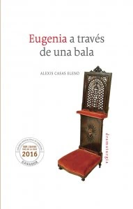 Eugenia a través de una bala