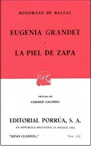 Eugenia Grandet ; La piel de zapa