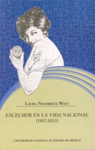 Excelsior en la vida nacional (1917-1925)
