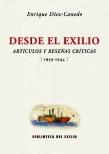 Desde el exilio : artículos y reseñas críticas  1939-1944