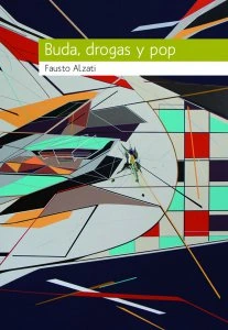 Buda, drogas y pop
