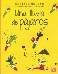 Una lluvia de pájaros
