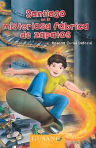 Santiago en la misteriosa fábrica de zapatos 