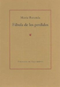 Fábula de los perdidos