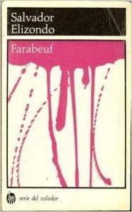Farabeuf, o, La crónica de un instante