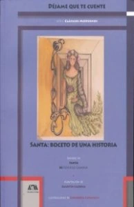 Santa : boceto de una historia