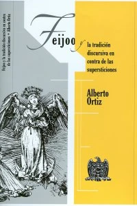 Feijoo y la tradición discursiva en contra de las supersticiones
