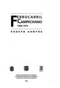 Ferrocarril campechano 1900-1913