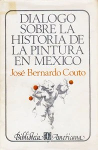 Diálogo sobre la historia de la pintura de México