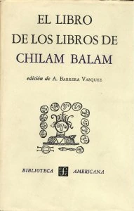 El libro de los libros de Chilam Balam