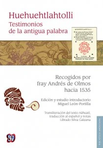 Huehuehtlahtolli : testimonios de la antigua palabra