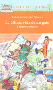 La última vida de un gato y otras historias