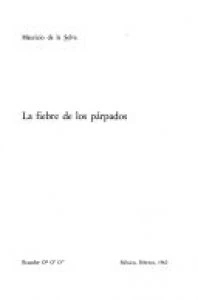 La fiebre de los párpados