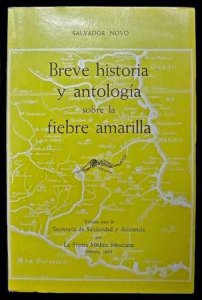 Breve historia y antología sobre la fiebre amarilla