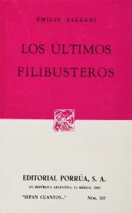 Los últimos filibusteros
