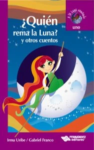   ¿Quién rema la luna? y otros cuentos