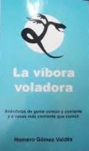 La víbora voladora