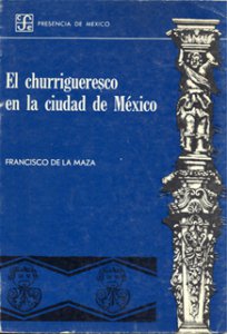 El churrigueresco en la ciudad de México