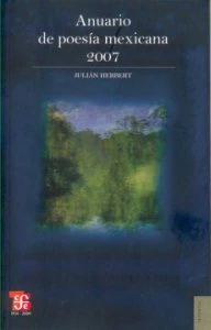 Anuario de poesía mexicana 2007