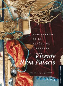 Magistrado de la república literaria : una antología general