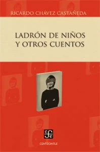 Ladrón de niños y otros cuentos