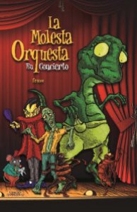 La molesta orquesta en concierto