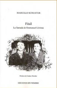 Fósil; La Llamada De Emmanuel Levinas