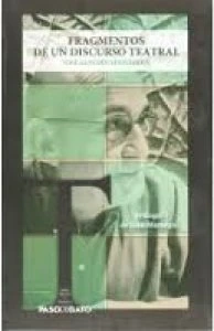 Fragmentos de un discurso teatral