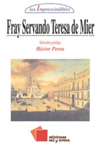 Fray Servando Teresa de Mier