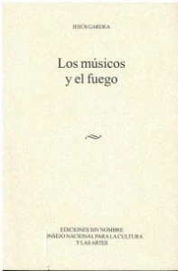 Los músicos y el fuego