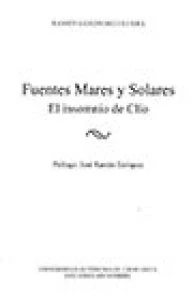 Fuentes mares y solares : el insomnio de Clío