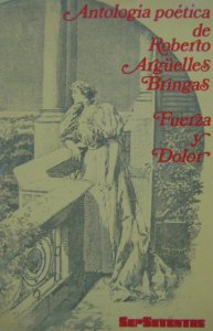 Fuerza y dolor. Antología poética