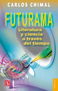 Futurama : literatura y ciencia a través del tiempo