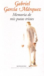 Memoria de mis putas tristes