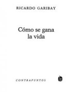 Cómo se gana la vida